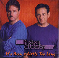 "It's Been a Little Too Long" music CD